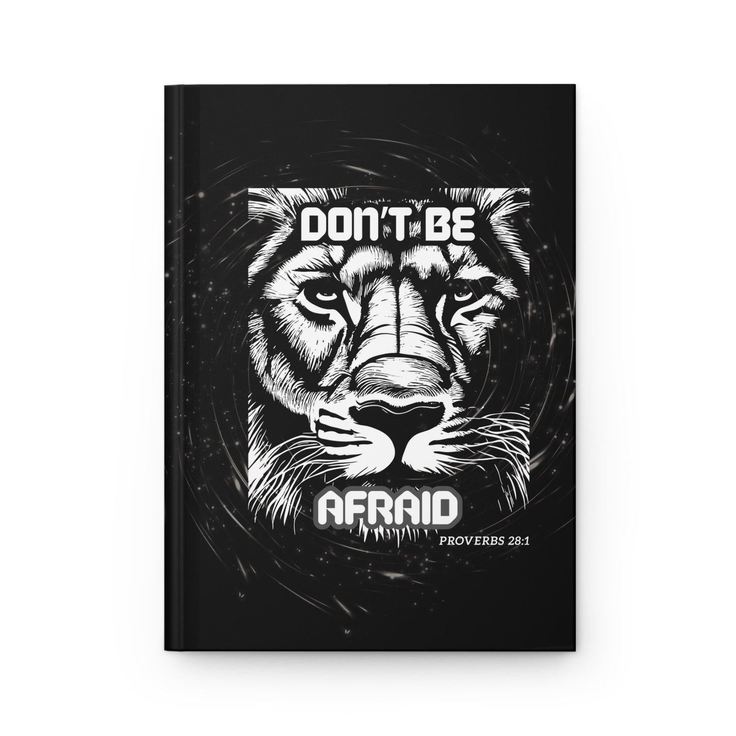 Don't Be Afraid Journal Matte